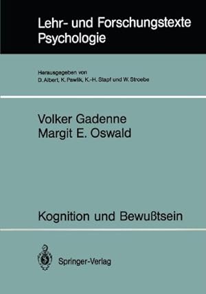 Immagine del venditore per Kognition und Bewu tsein (Lehr- und Forschungstexte Psychologie) (German Edition) by Gadenne, Volker, Oswald, Margit E. [Perfect Paperback ] venduto da booksXpress