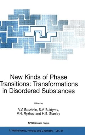 Imagen del vendedor de New Kinds of Phase Transitions: Transformations in Disordered Substances (Nato Science Series II:) [Hardcover ] a la venta por booksXpress