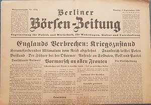 Berliner Börsen-Zeitung. Montag, 4. September 1939. Morgenausgabe Nr. 413a. Original-Zeitung. (Er...