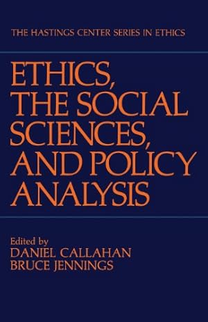 Seller image for Ethics, The Social Sciences, and Policy Analysis" (The Hastings Center Series in Ethics) by Callahan, Daniel [Paperback ] for sale by booksXpress