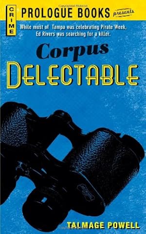 Image du vendeur pour Corpus Delectable by Powell, Talmage [Paperback ] mis en vente par booksXpress