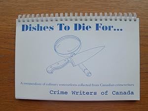 Imagen del vendedor de Dishes to Die For. a la venta por Scene of the Crime, ABAC, IOBA