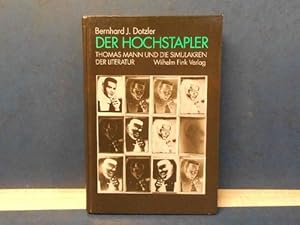 Seller image for Der Hochstapler. Thomas Mann und die Simulakren der Literatur for sale by Eugen Kpper