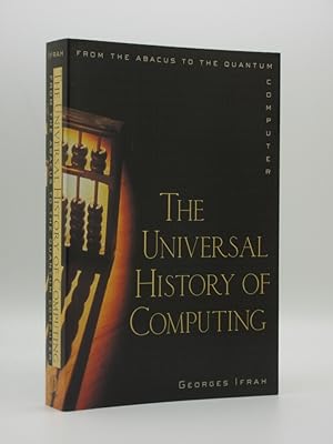 The Universal History of Computing from the Abacus to the Quantum Computer