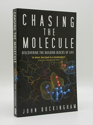 Seller image for Chasing the Molecule: Discovering the Building Blocks of Life for sale by Tarrington Books