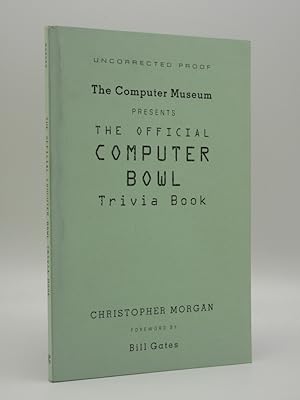 The Computer Museum Presents: The Official Computer Bowl Trivia Book