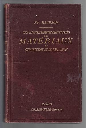 Connaissance, recherche, choix et essais des matériaux de construction et de ballastage