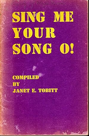 Seller image for Sing Me Your Song O! for sale by Dorley House Books, Inc.