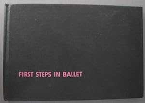 Bild des Verkufers fr First Steps in Ballet Basic Barre Exercise for Home Practice zum Verkauf von Dale A. Sorenson