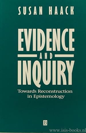 Bild des Verkufers fr Evidence and inquiry. Towards reconstruction in epistemology. zum Verkauf von Antiquariaat Isis