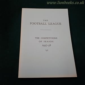 Seller image for The Football League - the Competitions of Season 1937-38 for sale by Lion Books PBFA