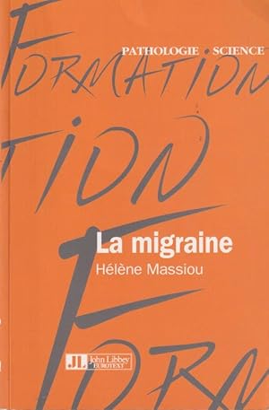 Seller image for La Migraine for sale by PRISCA