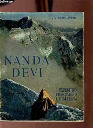 Imagen del vendedor de Nanda Devi 3e expdition franaise  l'Himalaya. a la venta por Le-Livre