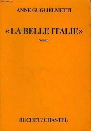 Bild des Verkufers fr La belle Italie zum Verkauf von Le-Livre