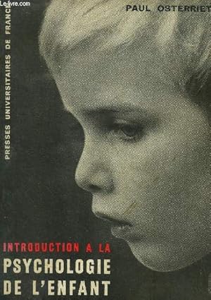 Imagen del vendedor de Introduction  la psychologie de l'enfant a la venta por Le-Livre