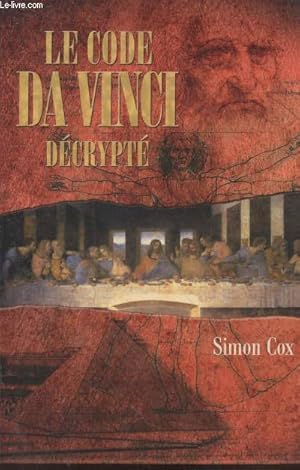 Seller image for Le Code Da Vinci dcrypt : Le guide non autoris for sale by Le-Livre