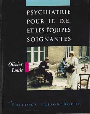 Image du vendeur pour Psychiatrie pour le DE et les quipes soignantes mis en vente par PRISCA