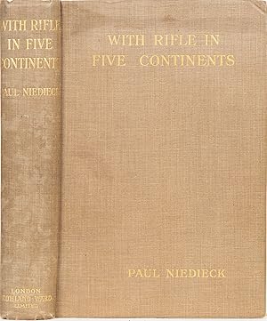 With Rifle in FIve Continents