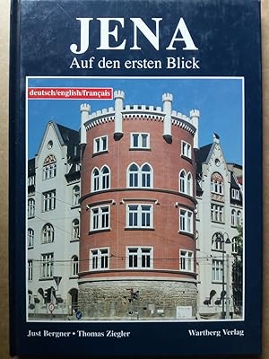 Bild des Verkufers fr Jena : auf den ersten Blick (Bilder aus Jena); deutsch, english, franais. zum Verkauf von Versandantiquariat Jena