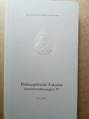 Bild des Verkufers fr Philosophische Fakultt. Antrittsvorlesungen IV. 1996 zum Verkauf von Versandantiquariat Jena