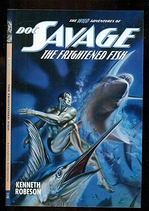 Seller image for Doc Savage: The Frightened Fish - The Wild Adventures of Doc Savage) for sale by Don's Book Store