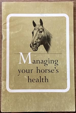 Managing Your Horse's Health: A Comprehensive Horse Health Guide