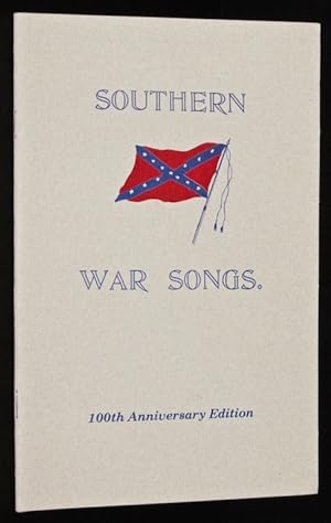 Seller image for A Collection of War Songs of the South First Reprinting 100th Anniversary Edtion for sale by Eyebrowse Books, MWABA