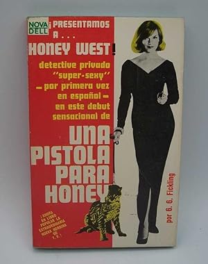 Image du vendeur pour Una Pistola Para Honey mis en vente par Easy Chair Books