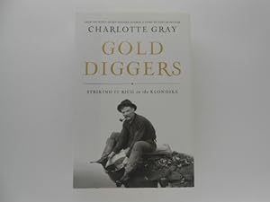 Image du vendeur pour Gold Diggers: Striking it Rich in the Klondike mis en vente par Lindenlea Books