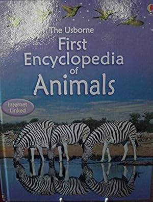 Imagen del vendedor de The Usborne First Encyclopedia of Animals Book a la venta por M.Roberts - Books And ??????