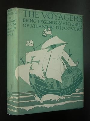 The Voyagers: Being Legends and Romances of Atlantic Discovery