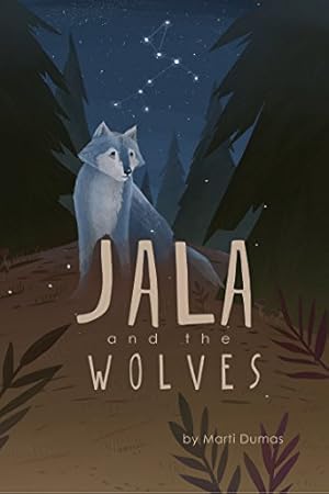 Imagen del vendedor de Jala and the Wolves [Hardcover ] a la venta por booksXpress