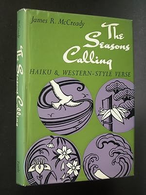 The Seasons Calling: Haiku & Western-Style Verse