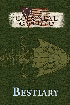 Immagine del venditore per Colonial Gothic: Bestiary (RGG1667) by Richard Iorio II [Paperback ] venduto da booksXpress