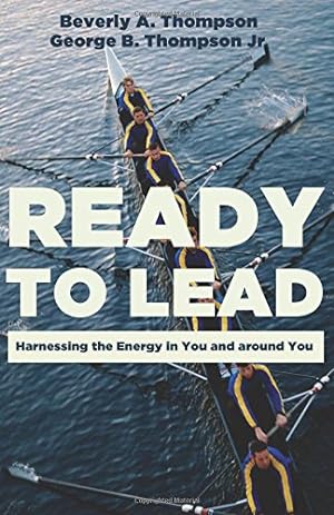 Bild des Verkufers fr Ready to Lead: Harnessing the Energy in You and around You [Soft Cover ] zum Verkauf von booksXpress