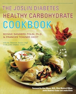 Seller image for The Joslin Diabetes Healthy Carbohydrate Cookbook by Sanders Polin PhD, Bonnie, Joslin Diabetes Center [Paperback ] for sale by booksXpress