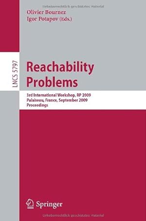 Seller image for Reachability Problems: Third International Workshop, RP 2009, Palaiseau, France, September 23-25, 2009, Proceedings (Lecture Notes in Computer Science) [Paperback ] for sale by booksXpress
