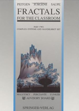 Seller image for Fractals for the Classroom: Part Two: Complex Systems and Mandelbrot Set by Peitgen, Heinz-Otto, Jürgens, Hartmut, Saupe, Dietmar [Hardcover ] for sale by booksXpress