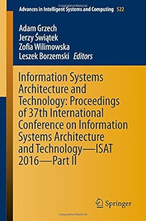 Immagine del venditore per Information Systems Architecture and Technology: Proceedings of 37th International Conference on Information Systems Architecture and Technology . in Intelligent Systems and Computing) [Paperback ] venduto da booksXpress