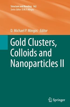 Seller image for Gold Clusters, Colloids and Nanoparticles II (Structure and Bonding) [Paperback ] for sale by booksXpress