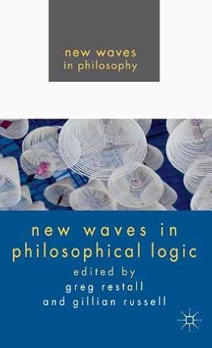 Immagine del venditore per New Waves in Philosophical Logic (New Waves in Philosophy) [Hardcover ] venduto da booksXpress