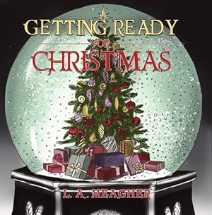 Image du vendeur pour Getting Ready for Christmas by Meagher, L a [Paperback ] mis en vente par booksXpress