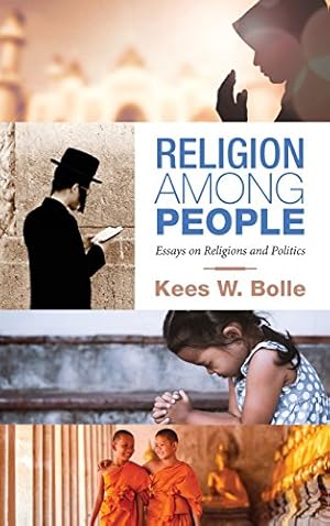 Image du vendeur pour Religion Among People by Bolle, Kees W [Hardcover ] mis en vente par booksXpress