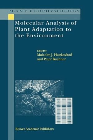 Immagine del venditore per Molecular Analysis of Plant Adaptation to the Environment (Plant Ecophysiology) [Paperback ] venduto da booksXpress