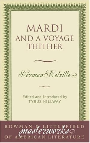 Seller image for Mardi: AND A VOYAGE THITHER (Masterworks of Literature) by Melville, Herman [Paperback ] for sale by booksXpress
