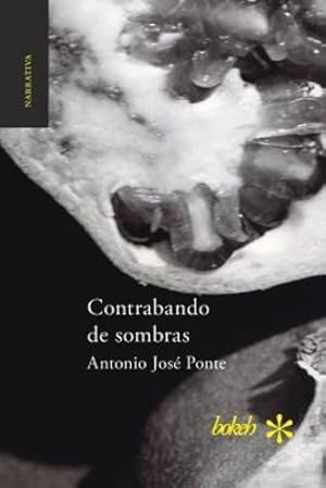 Seller image for Contrabando de Sombras (Spanish Edition) by Ponte, Antonio Jose [Paperback ] for sale by booksXpress