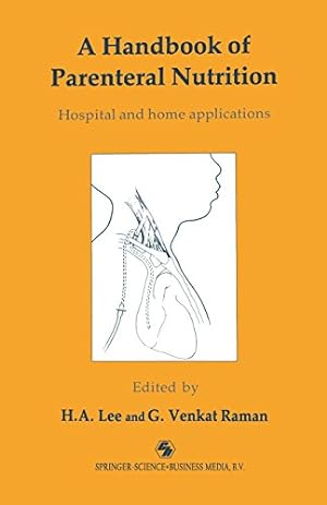 Seller image for A Handbook of Parenteral Nutrition: Hospital and Home Applications [Paperback ] for sale by booksXpress