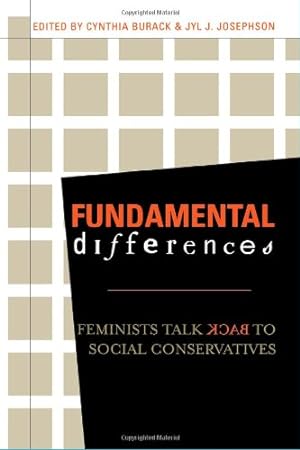 Image du vendeur pour Fundamental Differences: Feminists Talk Back to Social Conservatives [Paperback ] mis en vente par booksXpress