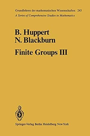 Immagine del venditore per Finite Groups III (Grundlehren der mathematischen Wissenschaften) [Soft Cover ] venduto da booksXpress