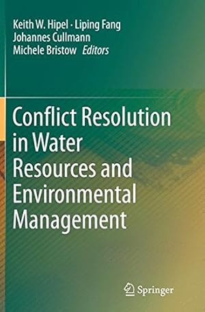 Seller image for Conflict Resolution in Water Resources and Environmental Management [Paperback ] for sale by booksXpress